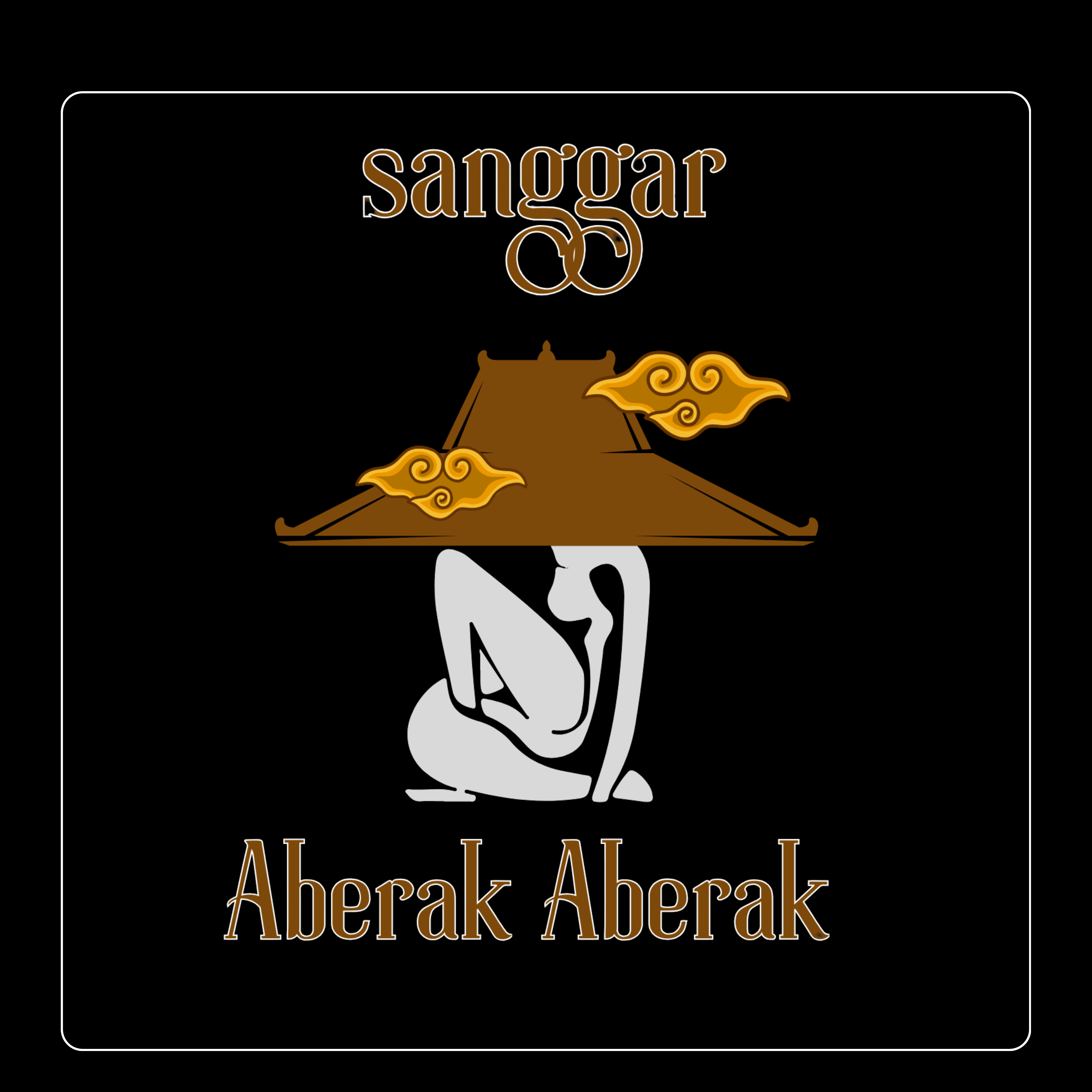 SANGGAR ABERAK ABERAK
